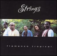 Flamenco Tropical von Strings