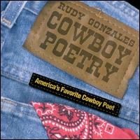 Cowboy Poetry von Rudy Gonzales