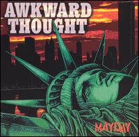 Mayday von Awkward Thought