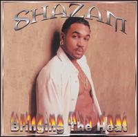 Bringing the Heat von Shazam