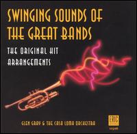 Swinging Sounds of Great Bands von Glen Gray