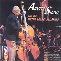 Arvell Shaw & The Swing Legacy All-Stars von Arvell Shaw