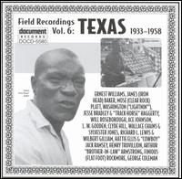 Field Recordings, Vol. 6: Texas (1933-1958) von Various Artists