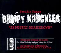 Industry Shakedown von Freddie Foxxx