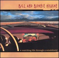 Watching Life Through a Windshield von Bill Hearne