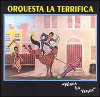 Hinca la Yegua von Orquesta La Terrifica