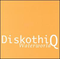 Waterworld von DiskothiQ