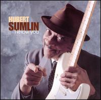 I Know You von Hubert Sumlin