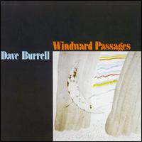 Windward Passages [1979] von Dave Burrell