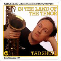 In the Land of the Tenor von Tad Shull