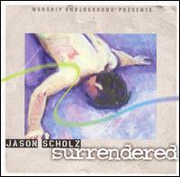 Surrendered von Jason Scholz