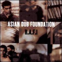 R.A.F.I. von Asian Dub Foundation