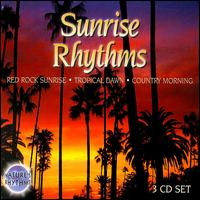 Nature: Sunrise Rhythms von Nature's Rhythms