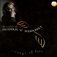 Paigham 'E' Mohabhat: Songs of Love von Muzaffar Ali