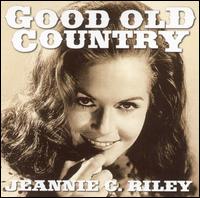 Good Old Country von Jeannie C. Riley