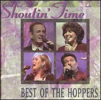 Shoutin' Time: The Best of the Hoppers von The Hoppers