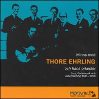 Minns Med Thore von Thore Ehrling