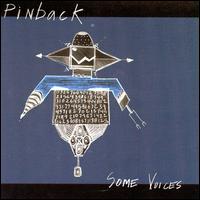 Some Voices von Pinback