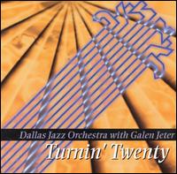 Turnin' Twenty von Dallas Jazz Orchestra