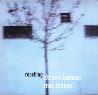 Reaching von Steven Lantner