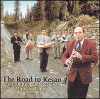 Road to Kesan: Turkish ROM & Regional Music Thrace von Selim Sesler