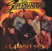 Paso Sexy von Banda Superbandido