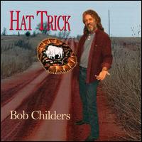 Hat Trick von Bob Childers