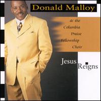 Jesus Reigns von Donald Malloy