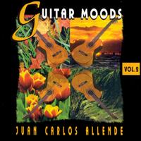 Guitar Moods, Vol. 2 von Juan Carlos Allende