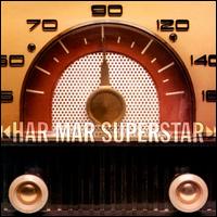 Har Mar Superstar von Har Mar Superstar