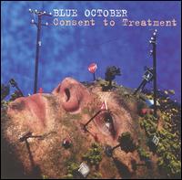 Consent to Treatment von Blue October