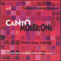 Ennio Morricone Songbook, Vol. 2: Western Songs & Ballads von Ennio Morricone