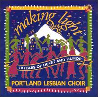 Making Light von Portland Lesbian Choir