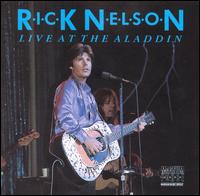 Live at the Aladdin von Rick Nelson