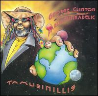 Tamurinillis von George Clinton