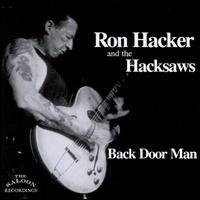 Back Door Man von Ron Hacker