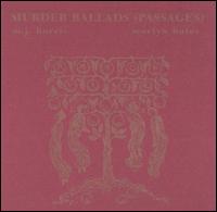 Murder Ballads (Passages) [EP] von Mick Harris