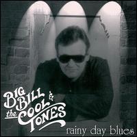 Rainy Day Blues von Big Bill & Cool Tones