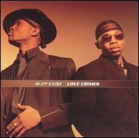 Love Crimes von Ruff Endz