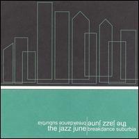 Breakdance Suburbia von Jazz June