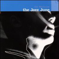 Medicine von Jazz June