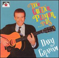 Guitar Player [The Guitar Player...Plus] von Davy Graham