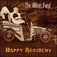 Happy Accident von The Albion Band