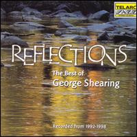 Reflections: The Best of George Shearing, 1992-1998 von George Shearing