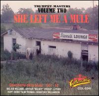 Trumpet Masters, Vol. 2: She Left Me a Mule von Various Artists