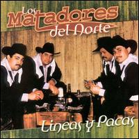 Lineas Y Pacas von Matadores