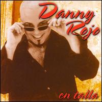 En Talla von Danny Rojo