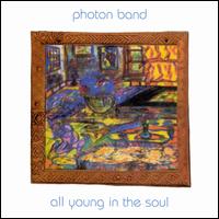 All Young in the Soul von Photon Band