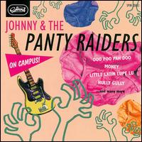 On Campus von Johnny & The Panty Raiders