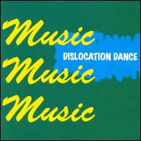 Music Music Music von Dislocation Dance